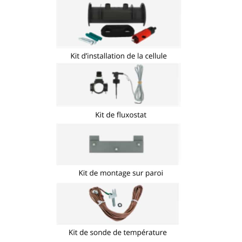 accessoire inclus avec l'electrolyseur,Kit d’installation de la cellule,Kit de fluxostat,Kit de montage sur paroi,Kit de sonde de température